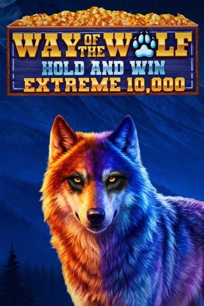 Way of the Wolf Hold and Win Extreme 10,000 slot bij Betwest Casino
